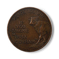 BCS17 - Ceramic Coaster - Vintage 'If You Smoke Bull Durham' Tobacco Token Design